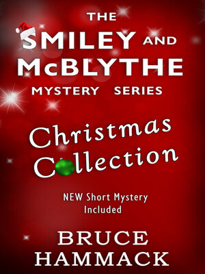 cover image of The Smiley and McBlythe Mystery Series Christmas Collection
